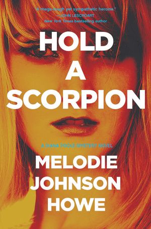 [Diana Poole 03] • Hold a Scorpion